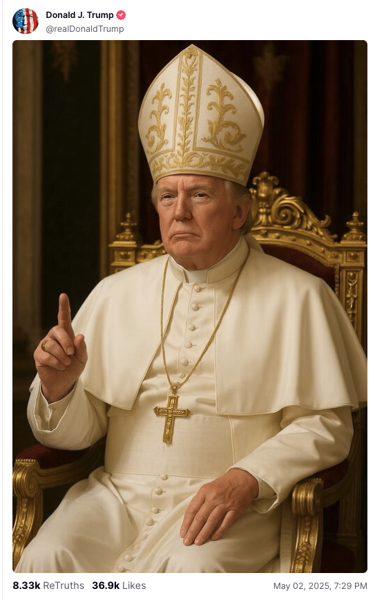 Holy disrespect: Trump's arrogance has Catholics steaming 1 Catholic cardinals are preparing to begin a conclave on May 7 to choose a successor to the late Pope Francis. But unfortunately for them—and for Catholics around the world—President Donald Trump has once again inserted himself into the conversation. On May 2, both Trump and the official White House social media accounts shared an AI-generated picture depicting Trump as the pope. “It’s sad both for the White House and for the president. I mean, he makes themselves ridiculous, right?” Cardinal Anders Arborelius, bishop of Stockholm, told the Washington Post. Even closer to home, cardinals are not pleased with Trump’s move. “You know, it wasn’t good,” New York Archbishop Timothy Dolan said. And some are even demanding that Trump apologize for his insensitivity. “This is deeply offensive to Catholics especially during this sacred time that we are still mourning the death of Pope Francis and praying for the guidance of the Holy Spirit for the election of our new Pope. He owes an apology,” Thomas Paprocki, bishop of Springfield, Illinois, wrote on X. But, of course, Trump doesn’t seem like he’ll be taking accountability any time soon. “You don't mean the Catholics. You mean the fake news media?” Trump said when asked about the image. “I had nothing to do with it. Somebody made up a picture of me dressed like the pope, and they put it out on the internet. That's not me that did it.” x x
YouTube Video Trump’s computer-generated papal fantasy began earlier in the week when he told reporters that he would “like to be pope.” Republican Sen. Lindsey Graham of South Carolina voiced support for Trump’s supposed shot at becoming the next pope. “I was excited to hear that President Trump is open to the idea of being the next Pope. This would truly be a dark horse candidate, but I would ask the papal conclave and Catholic faithful to keep an open mind about this possibility!” he wrote on X. It remains unclear if Graham meant that figuratively or if he was invoking one of the four horsemen of the apocalypse from the Bible’s Book of Revelation. Either way, it was an interesting sentiment from a man who once called Trump a “religious bigot.” Similarly, Republican Sen, Mike Lee of Utah, who is a Mormon, shared the fake image on X. “What would Trump’s papal name be?” he inquired. Even Vice President JD Vance joined in on the tasteless narcissism. A supposed Catholic, Vance’s version of Catholicism seems to lean more eugenic and natalist than reverent. He mused on X that Secretary of State Marco Rubio, another Catholic with a penchant for moral inconsistency, could be the next pope. “I think could take on a bit more. If only there was a job opening for a devout Catholic…” he wrote. Meanwhile, a survey conducted by YouGov on Monday found that 71% of respondents think that Trump’s AI-generated photo as the pope is inappropriate. Only 12% of respondents said it’s appropriate, and 17% said they are unsure. x
Datawrapper Content Trump’s spirituality has been, at best, laughable. But more often than not, it’s just plain unwelcome. Campaign Action Holy disrespect: Trump's arrogance has Catholics steaming 1